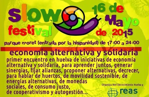 
							 EL SLOW FESTIVAL 16-05-2015 
							
