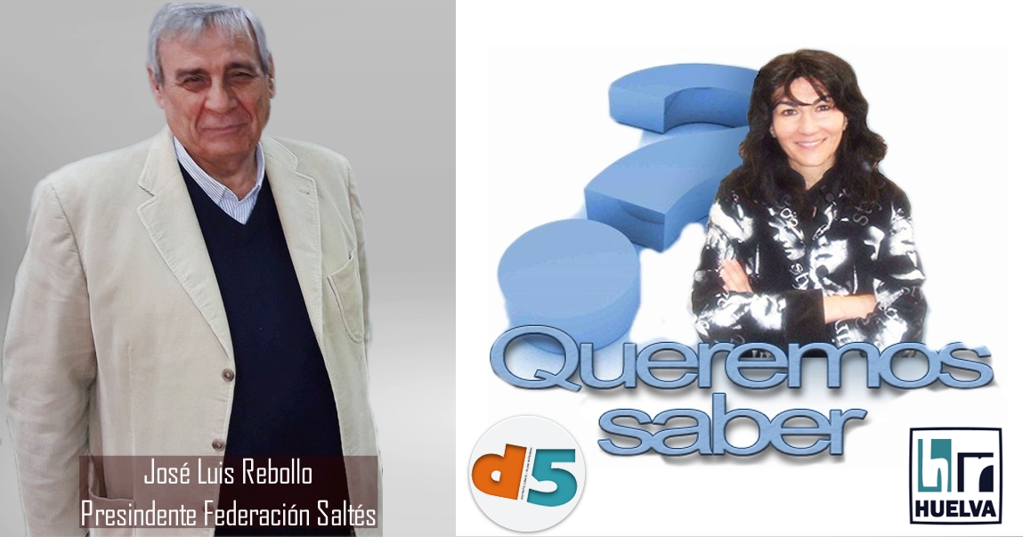 Queremos Saber 23-06-2020 Federación de Asociaciones de Vecinos Saltés, José Luis Rebollo