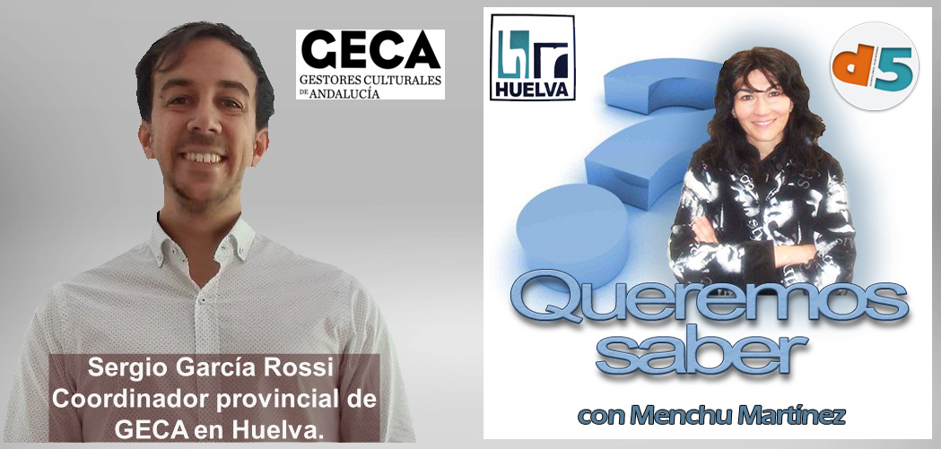 Queremos Saber 25-06-2020 Sergio García Rossi, Coordinador provincial de GECA en Huelva