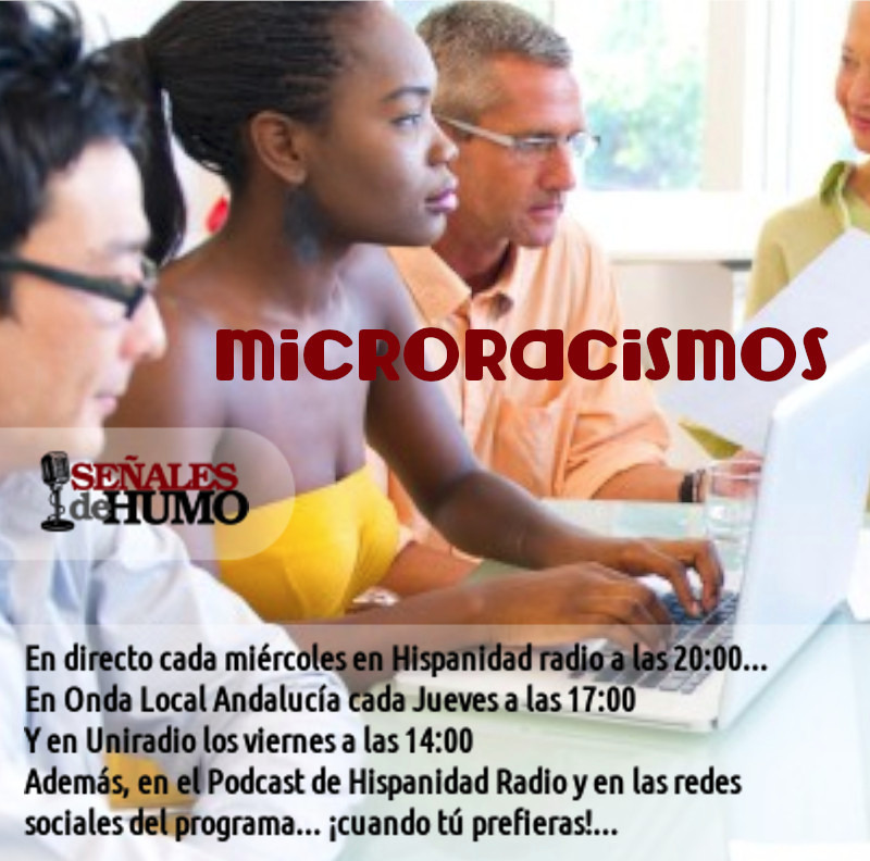Microrracismos (16-02-22)